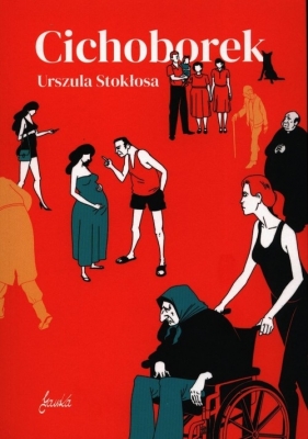 Cichoborek - Urszula Stokłosa