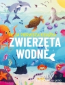 Moja pierwsza książka. Zwierzęta wodne Jeffery Eliza