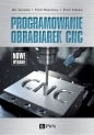 Programowanie obrabiarek CNC - Piotr Niesłony, Piotr Kiszka, Wit Grzesik