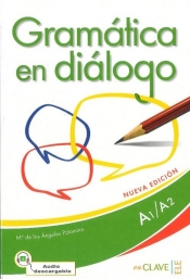 Gramatica en dialogo A1/A2 - Maria Angeles Palomino