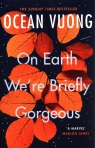  On Earth We\'re Briefly Gorgeus