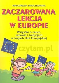 Zaczarowana lekcja w Europie