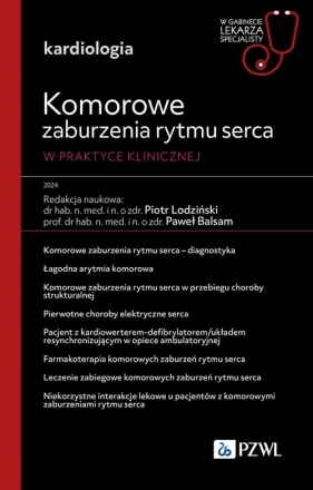 Komorowe zaburzenia rytmu serca - Lodziński Piotr, Balsam Paweł