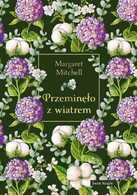 Przeminęło z wiatrem (edycja kolekcjonerska) - Margaret Mitchell