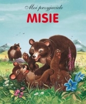 Misie. Moi przyjaciele - Opracowanie zbiorowe