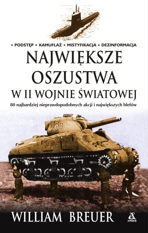 Największe oszustwa w II wojnie światowej