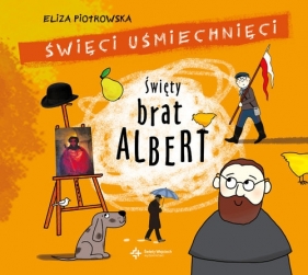 Święty Brat Albert (Audiobook) - Eliza Piotrowska