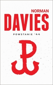 Powstanie '44 - Norman Davies
