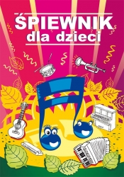 Śpiewnik dla dzieci - Mateusz Jagielski