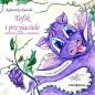 Tofik i przyjaciele (Audiobook) - Agnieszka Kazała