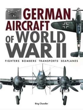 German Aircraft of World War II - Chandler Bing