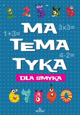 Matematyka dla smyka - Małgorzata Szewczyk