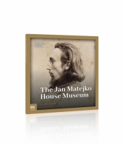 The Jan Matejko House Museum Guidebook - Marta Kłak-Ambrożkiewicz