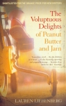 Voluptuous Delights of Peanut Butter and Jam
