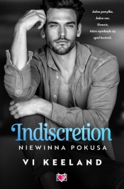 Indiscretion. Niewinna pokusa - Vi Keeland