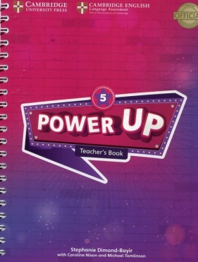 Power Up Level 5 Teacher's Book - Dimond-Bayir Stephanie, Nixon Caroline, Tomlinson Michael