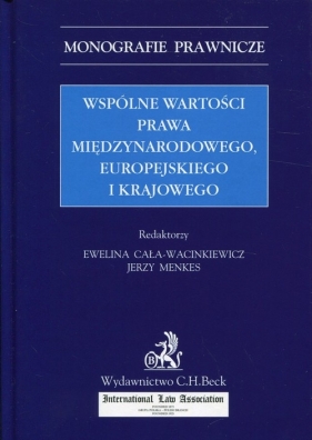 Wspólne wartości prawa międzynarodowego, europejskiego i krajowego