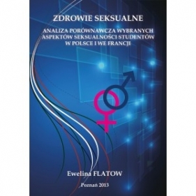 Zdrowie seksualne - Flatow Ewelina