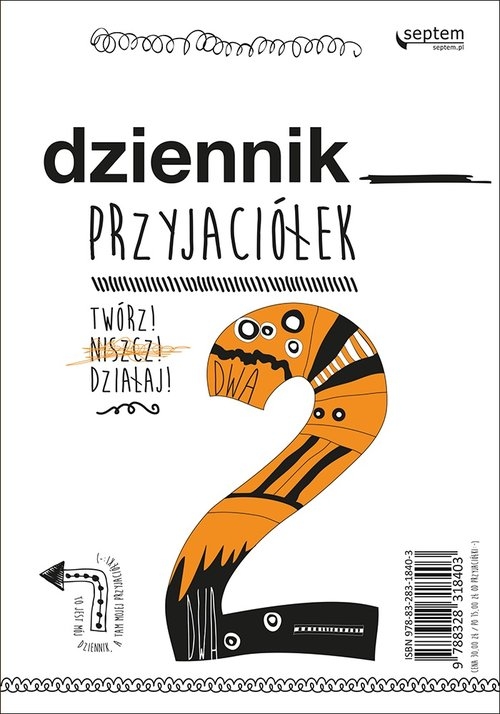 Dziennik przyjaciółek 2. Twórz, niszcz, działaj!