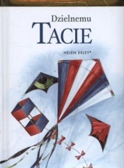 DZIELNEMU TACIE TW - Opracowanie zbiorowe
