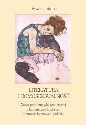 Literatura i homoseksualność - Chudoba Ewa