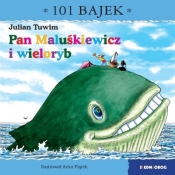 101 bajek. Pan Maluśkiewicz. 101 bajek - Julian Tuwim