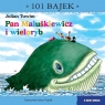 101 bajek. Pan Maluśkiewicz. 101 bajek Julian Tuwim