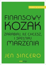 Finansowy kozak. (Uszkodzona okładka) - Jen Sincero