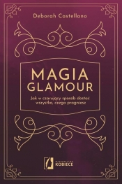 Magia glamour - Deborah Castellano