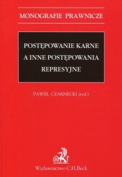 Postępowanie karne a inne postępowania represyjne