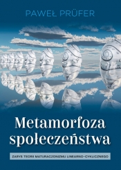 Metamorfoza społeczeństwa - Prufer Paweł