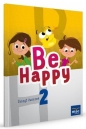 Be Happy! 2 Zeszyt ćwiczeń - Opracowanie zbiorowe