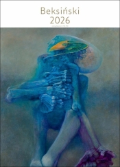Kalendarz 2026 - Zdzisław Beksiński luksusowy - Michał Piekarski