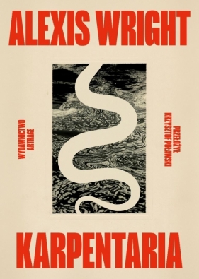 Karpenteria - Alexis Wright