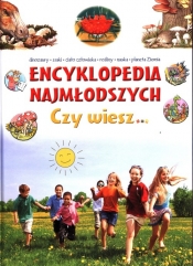 Encyklopedia najmłodszych. Czy wiesz?