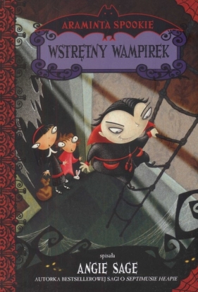 Wstrętny wampirek - Sage Angie