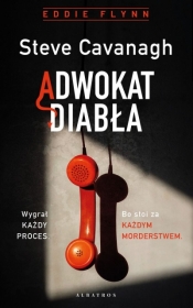 Eddie Flynn. Tom 6. Adwokat diabła - Steve Cavanagh