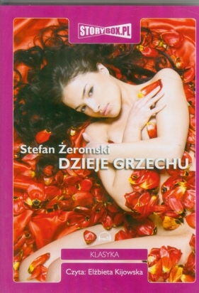 Dzieje grzechu (Audiobook) - Żeromski Stefan<br />