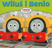 Tomek i przyjaciele Wiluś i Benio - <br />