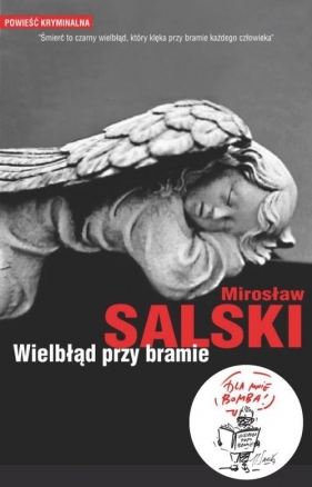 Wielbłąd przy bramie - Salski Mirosław