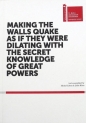 Making the walls quake as if they were dilating... - Michał Libera, Lidia Klein