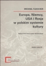 Europa Niemcy USA i Rosja w polskim systemie kultury