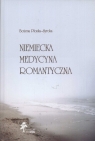 Niemiecka medycyna romantyczna  Płonka-Syroka Bożena