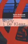 Wolny i De Klesz Antczak Sara, Małecki Aleksander