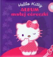 Hello Kitty Album małej córeczki - <br />