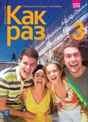 Kak raz. Klasa 3. Podręcznik (z nagraniami)do liceum i technikum