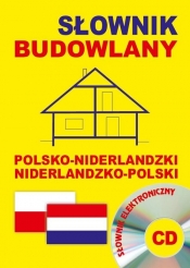 Słownik budowlany polsko-niderlandzki niderlandzko-polski + CD (słownik elektroniczny)