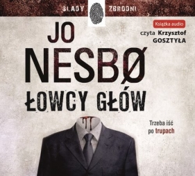 Łowcy głów (audiobook) - Jo Nesbø