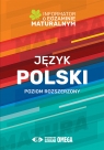 Język polski Informator o egz.matur.2022/23 PR od roku 2022/2023 Poziom Centralna Komisja Egzaminacyjna