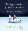 The Boy, the Mole, the Fox and the Horse The Animated Story Charlie Mackesy